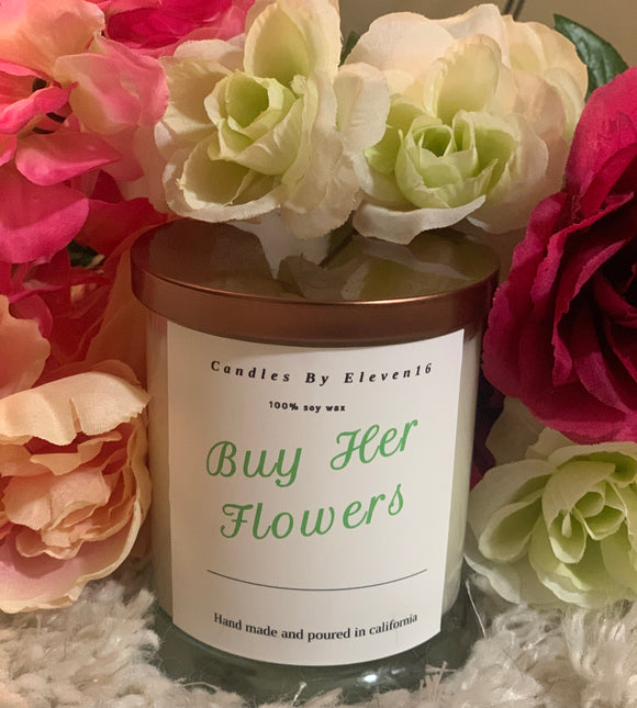 Buy Her Flowers